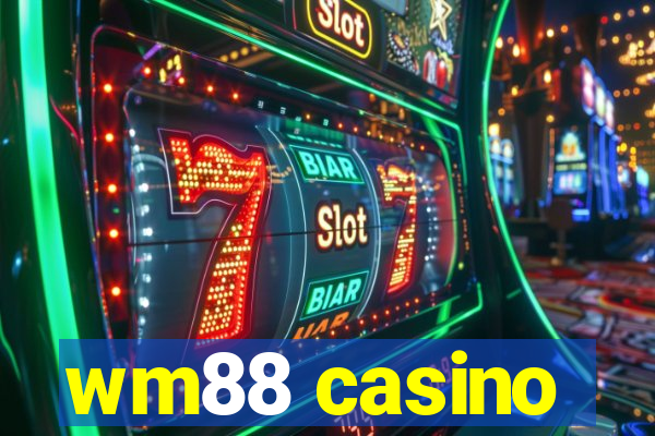 wm88 casino