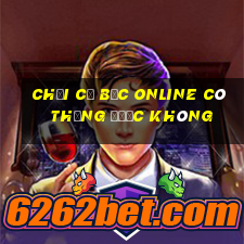 chơi cờ bạc online có thắng được không