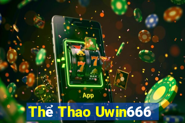 Thể Thao Uwin666