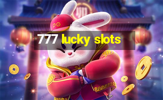 777 lucky slots