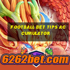 football bet tips accumulator