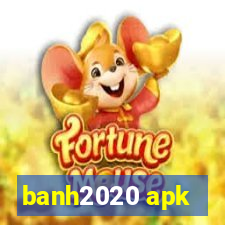 banh2020 apk