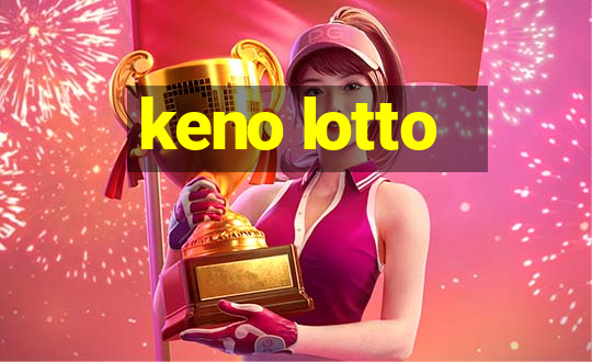 keno lotto