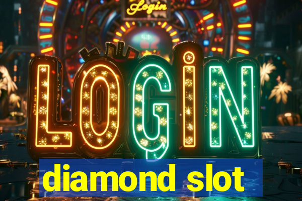 diamond slot