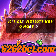 kết quả vietlott KENO ngày 9