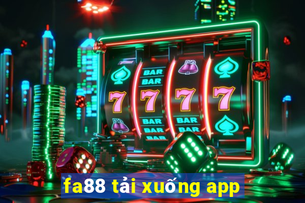 fa88 tải xuống app