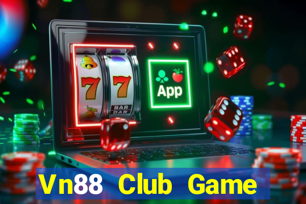 Vn88 Club Game Bài Hay Nhất Hiện Nay