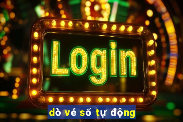 dò vé số tự động