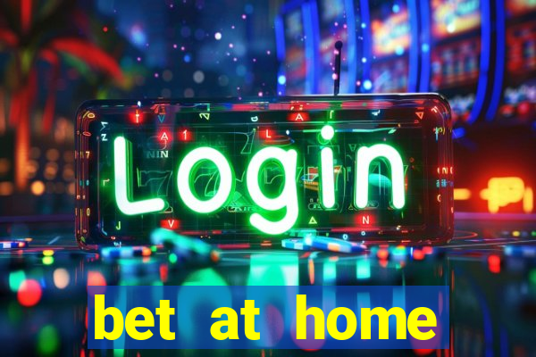 bet at home welcome offer