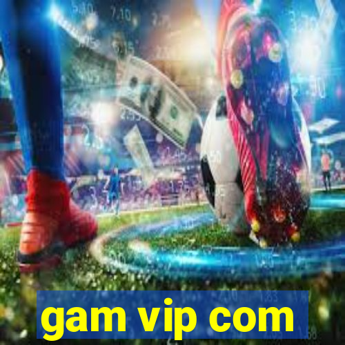 gam vip com