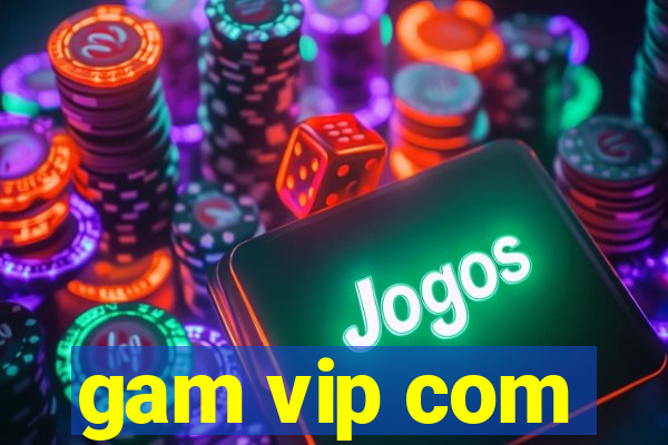 gam vip com