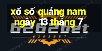 xổ số quảng nam ngày 13 tháng 7