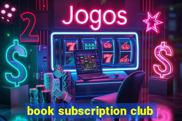 book subscription club