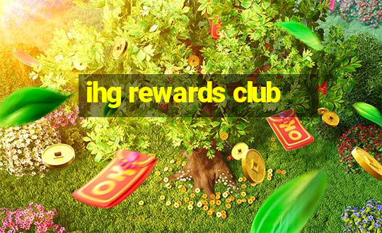 ihg rewards club