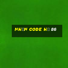 nhận code hũ 86