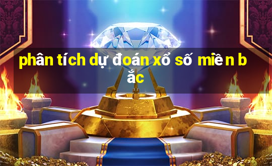 phân tích dự đoán xổ số miền bắc