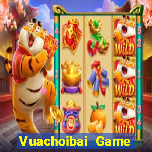 Vuachoibai Game Bài Trực Tuyến