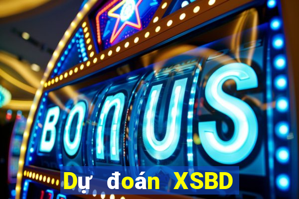 Dự đoán XSBD thứ tư