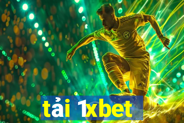 tải 1xbet