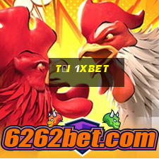 tải 1xbet