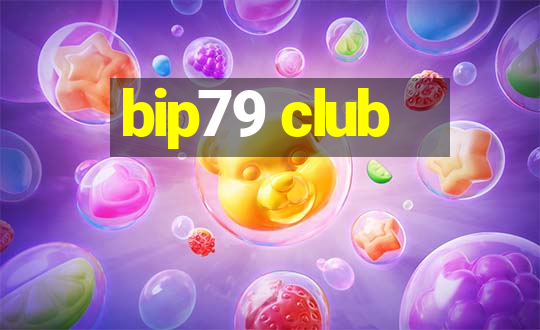 bip79 club