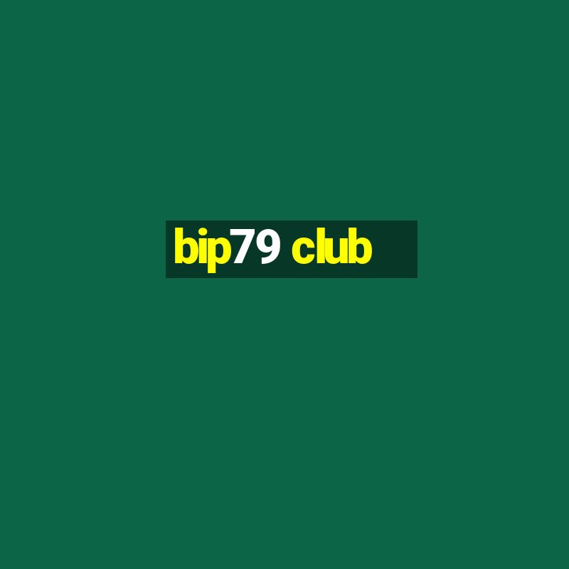 bip79 club