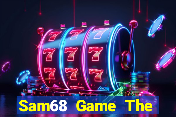 Sam68 Game The Bài Hack