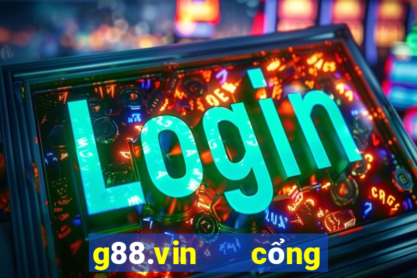 g88.vin   cổng game quốc tế