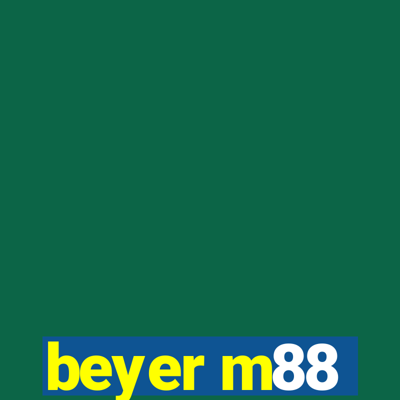 beyer m88