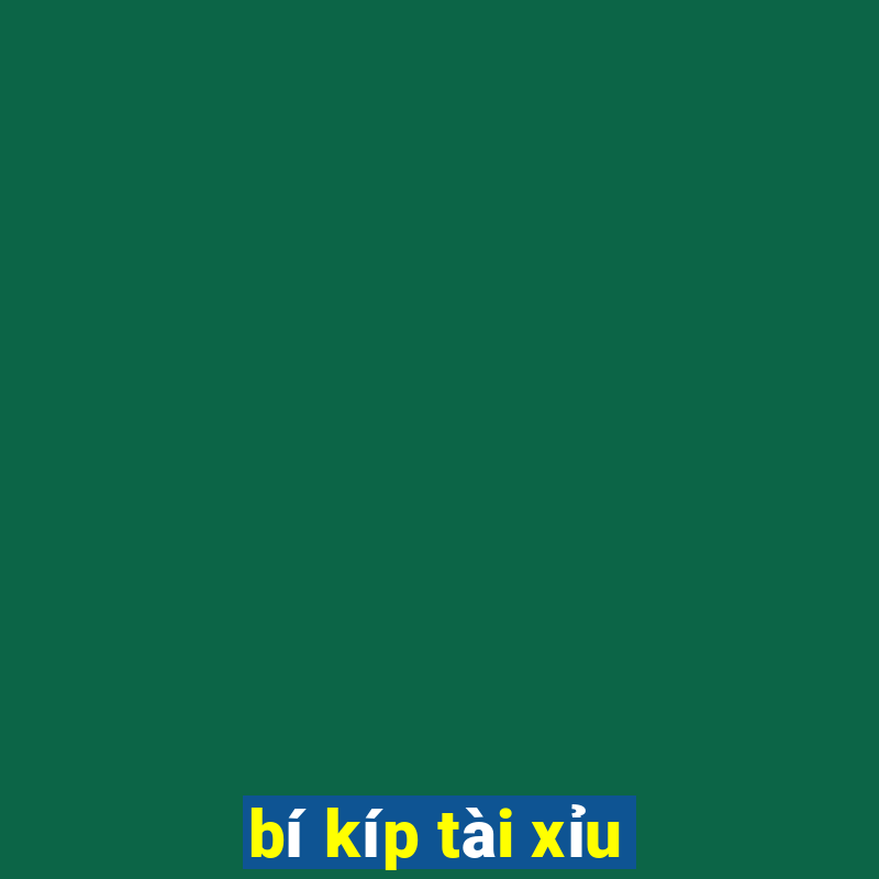 bí kíp tài xỉu