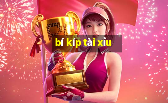 bí kíp tài xỉu