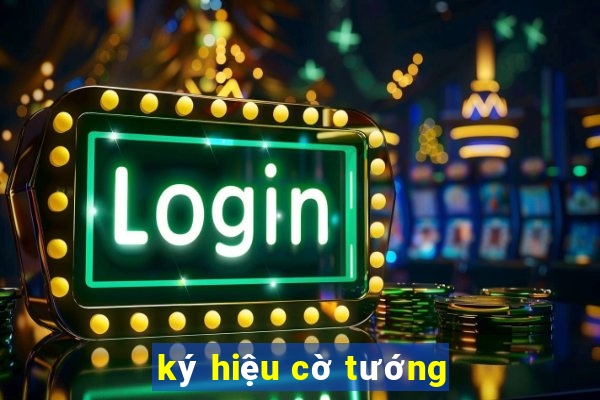 ký hiệu cờ tướng