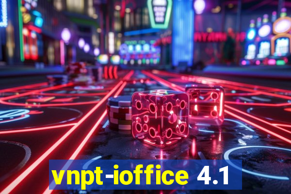 vnpt-ioffice 4.1