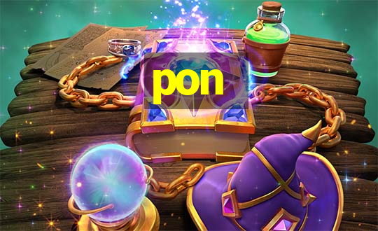 pon