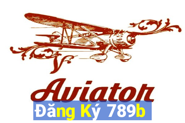 Đăng Ký 789b