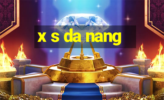 x s da nang