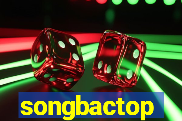 songbactop