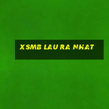 xsmb lau ra nhat