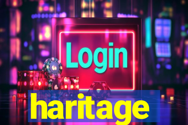 haritage