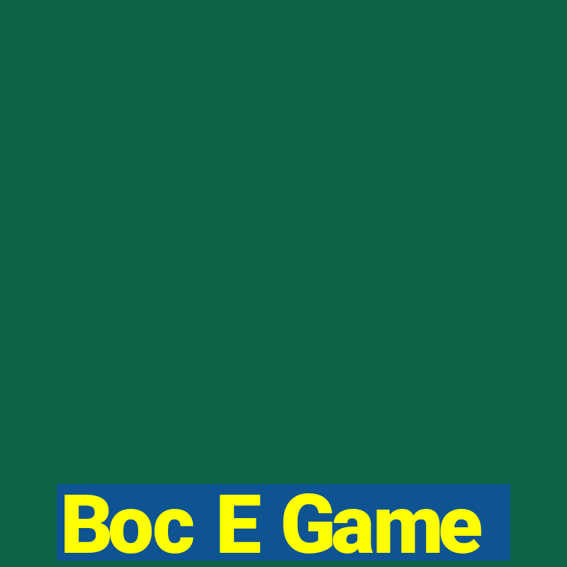 Boc E Game