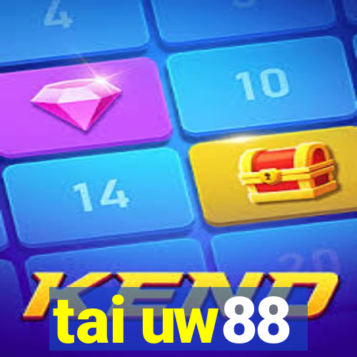 tai uw88