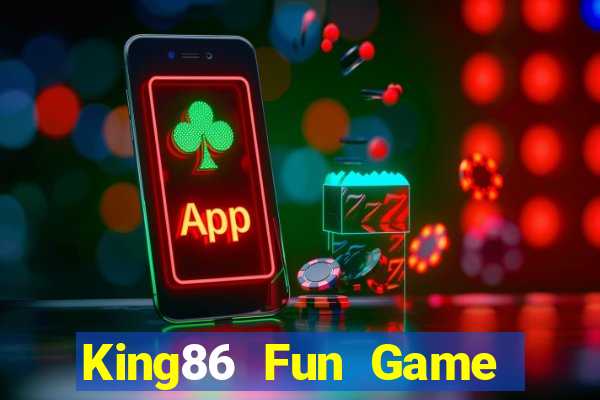 King86 Fun Game Bài Big52