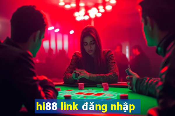 hi88 link đăng nhập