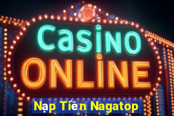 Nạp Tiền Nagatop