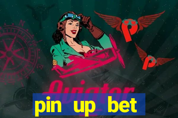 pin up bet казино играть