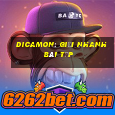 dicamon: giải nhanh bài tập