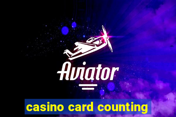 casino card counting