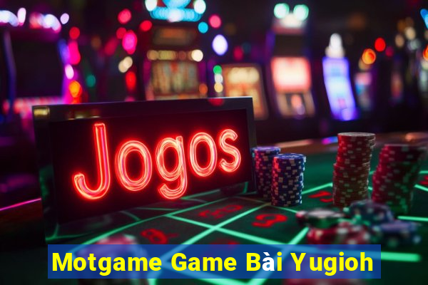 Motgame Game Bài Yugioh