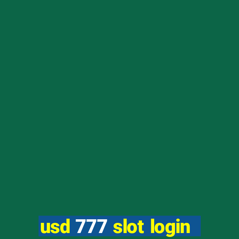 usd 777 slot login