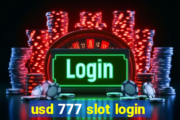 usd 777 slot login